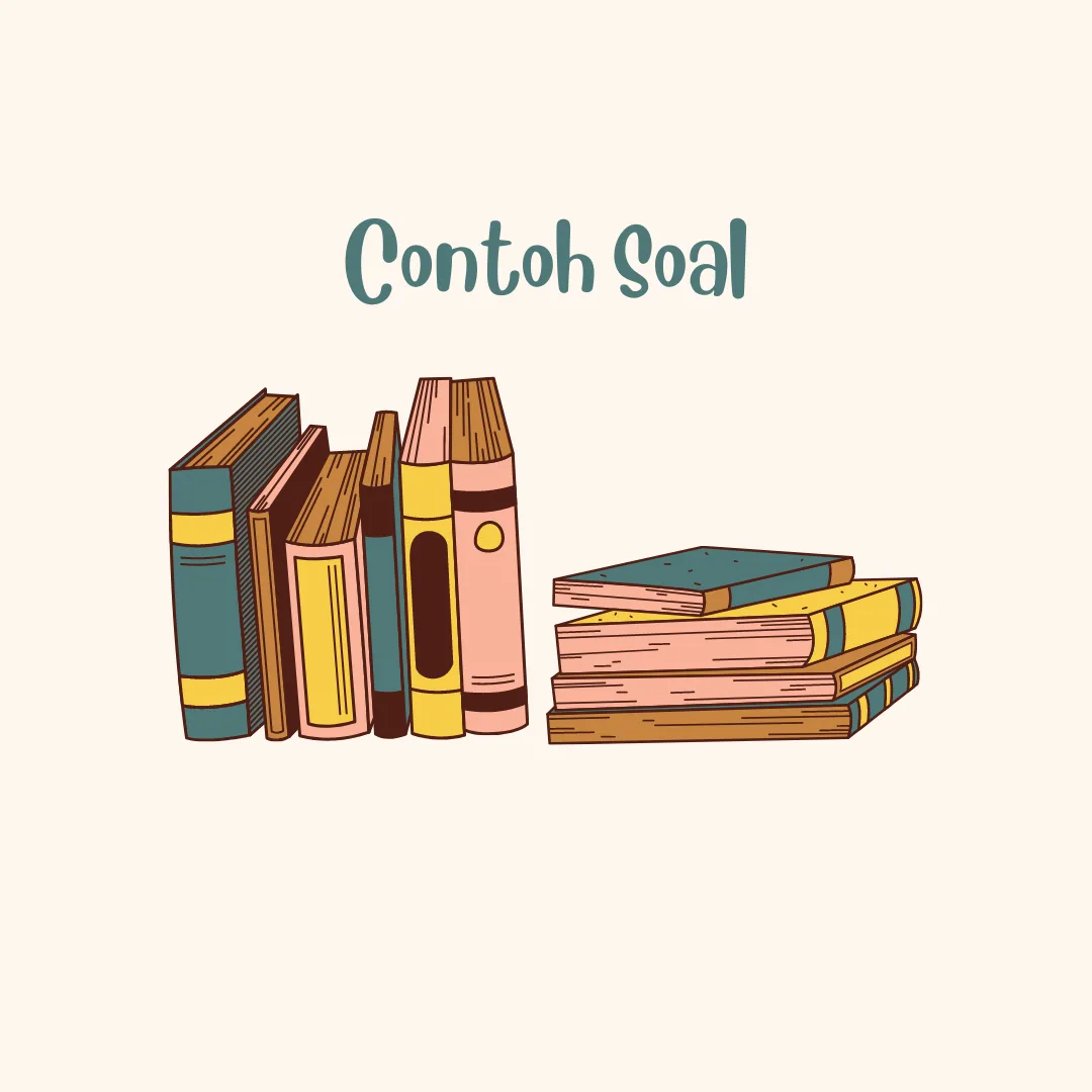 50 Contoh Soal Ekonomi Kelas 11 SMA