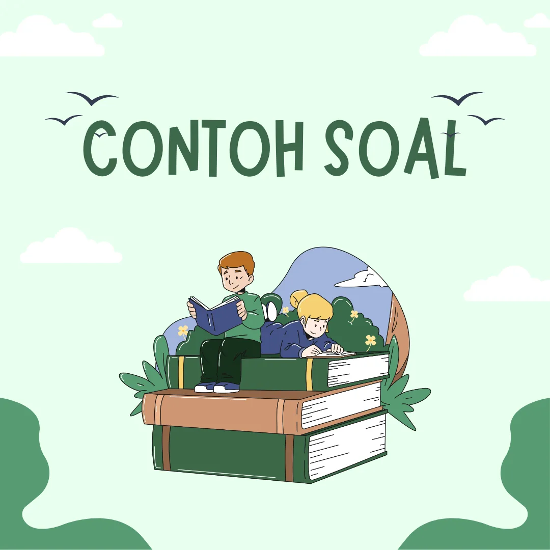 50 Contoh Soal Ujian Praktek Bahasa Inggris